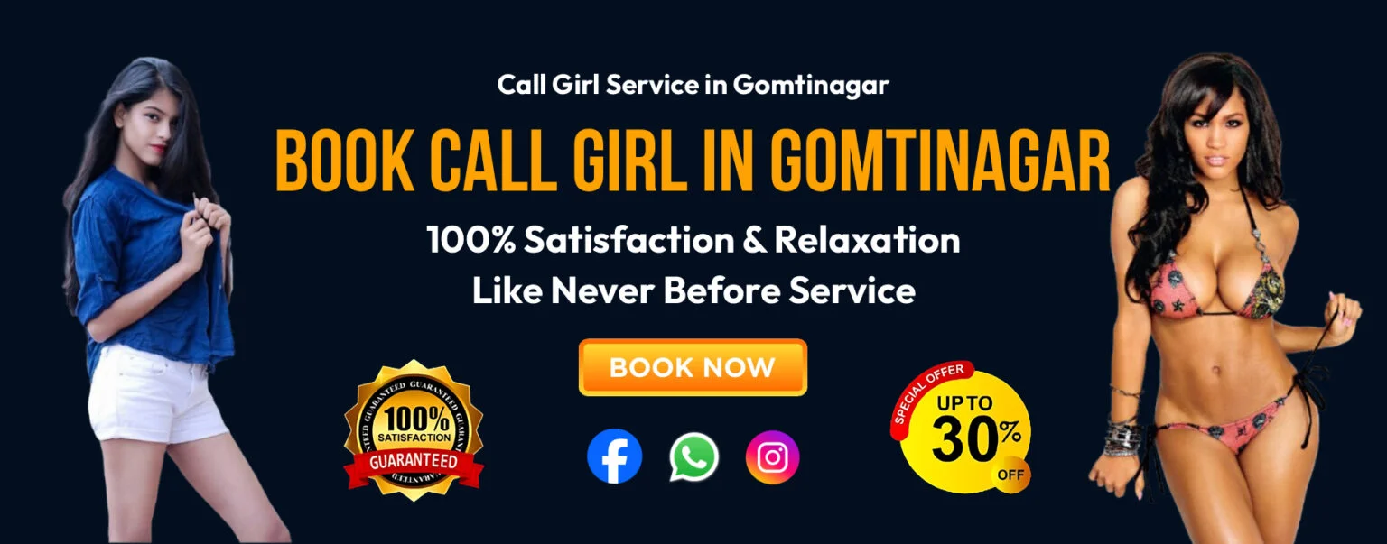 High Class Call Girl in Gomtinagar
