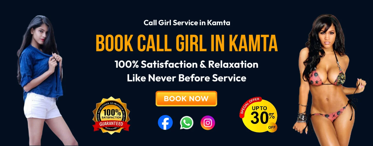 High Class Call Girl in Kamta